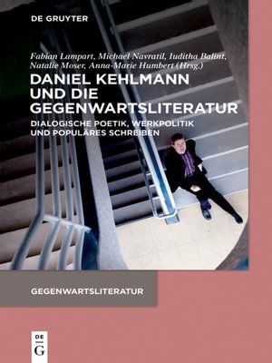 cover image of Daniel Kehlmann und die Gegenwartsliteratur